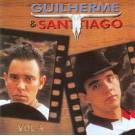 Guilherme e Santiago Vol.4