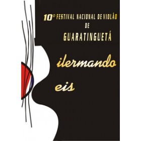 10 - Festival Nacional de Vilolão de Guaratinguetá