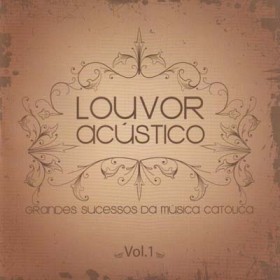 Louvor Acústico - Vol.1